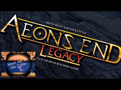 Aeons End Legacy Intro and Part 1