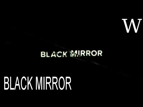 BLACK MIRROR - WikiVidi Documentary
