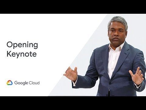 Opening Keynote (Cloud Next '19)