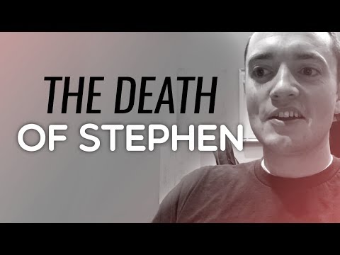 The Death of Stephen - Episode 204