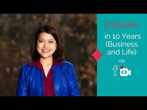 10 Life and Business Lessons in 10 Years