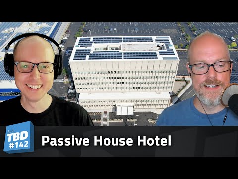 142: Passive (House) Aggressively - Net Zero at Scale