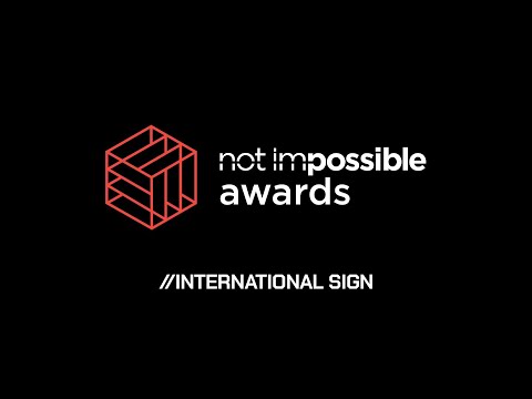 2021 Not Impossible Awards - International Sign (IS)