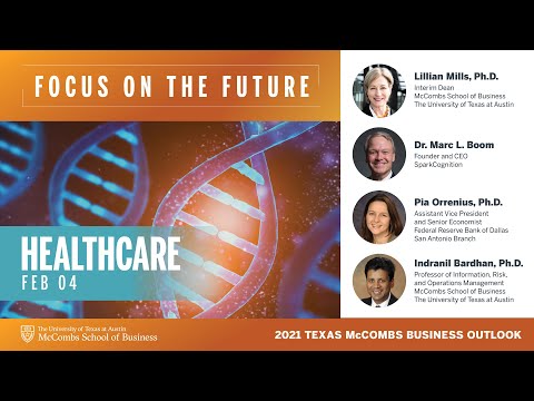 2021 Texas McCombs Business Outlook Series – Focus on the Future of Healthcare