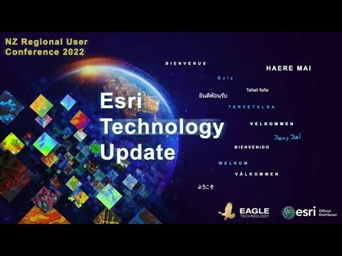 2022 Virtual Regional User Conference Esri Technology Update - Part 1