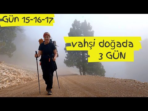 3 DAYS NO FOOD OR WATER | LIKYA YOLU 15 16 17