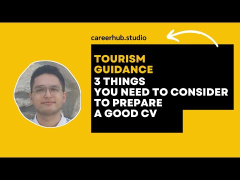 3 Things You Need to Consider to Prepare a Good Resume in Tourism Guidance Department