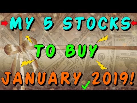 5 DIVIDEND STOCKS IM BUYING - JANUARY 2019