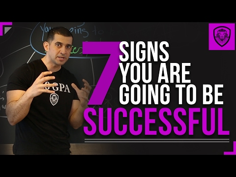 7 Signs You Are  Going to Be Successful