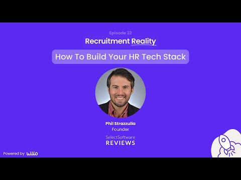 #22 - How To Build Your HR Tech Stack - Phil Strazzulla