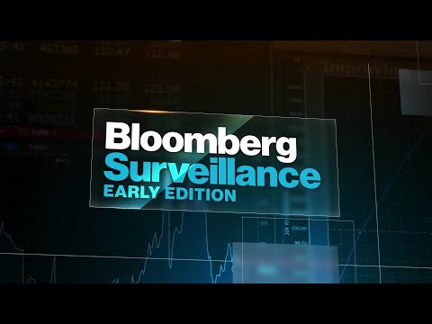 'Bloomberg Surveillance: Early Edition' Full (03/06/23)