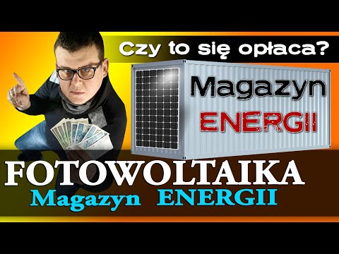 █▬█ █ ▀█▀ Fotowoltaika - Magazyn ENERGII - przyszłość nieunikniona!!!