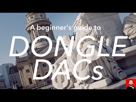 A beginner's guide to DONGLE DACs: HELM Bolt // THX Onyx // AudioQuest DragonFly Cobalt
