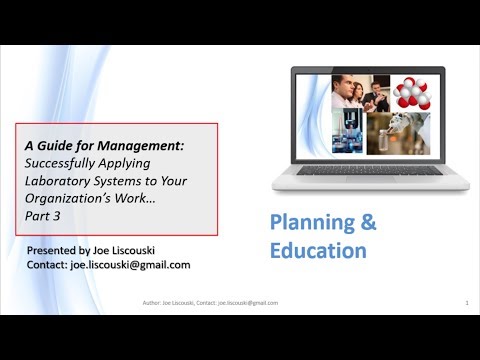 A Guide for Laboratory Systems Management, Part 3: Technology, Planning & Education A Guide for Laboratory Systems Management, Part 3: Technology, Planning & Education