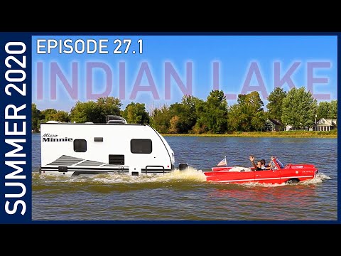 A Slice of Ohio Part 1: Indian Lake - Summer2020 Episode 27.1