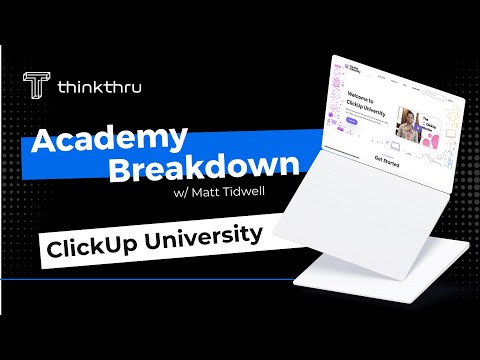 Academy Breakdown | ClickUp University
