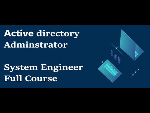 Active Directory Administrator | System Engineer | Server Administrator Tutorial | Windows Ad Q& A |