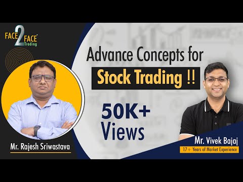 Advance Concepts for Stock Trading !!!