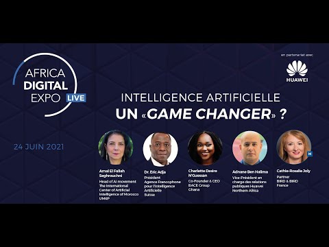 Africa Digital Expo & Huawei : Intelligence artificielle, un Game Changer ?