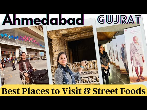 Ahmedabad Best Tourist Places to Visit 2022 || Khao Gali, Riverfront, Sabarmati Ashram, Rani ki vav