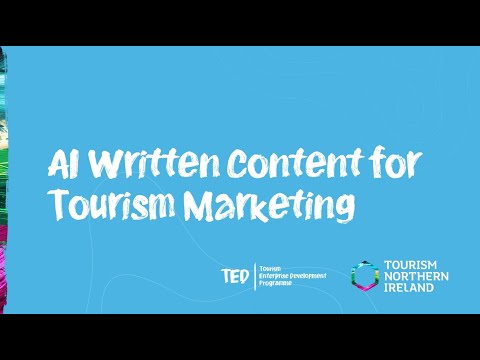 AI Written Content for Tourism Marketing - Digital Webinar