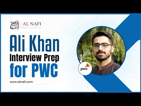 Ali Khan Interview prep for PWC