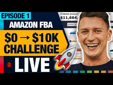 AMAZON FBA $10K CHALLENGE 