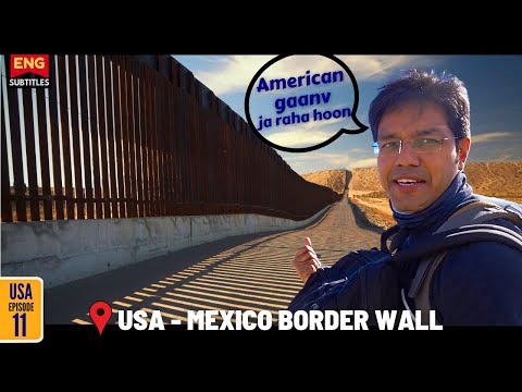 AMERICAN VILLAGE LIFE near USA-MEXICO Border Wall at Douglas, Arizona (Ep 11 / Eng Subtitles)