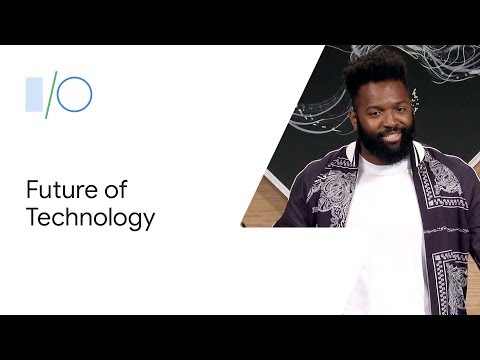 An Unconventional Look at the Future of Technology with Baratunde Thurston (Google I/O'19)