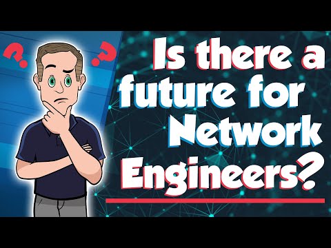 Any future for Network Engineers?