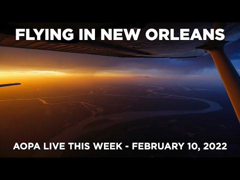 AOPA Live This Week - February 10, 2022