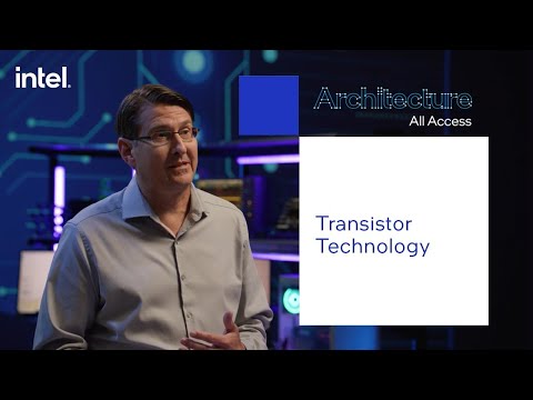 Architecture All Access: Transistor Technology