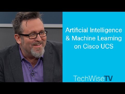 Artificial Intelligence and Machine Learning on Cisco UCS