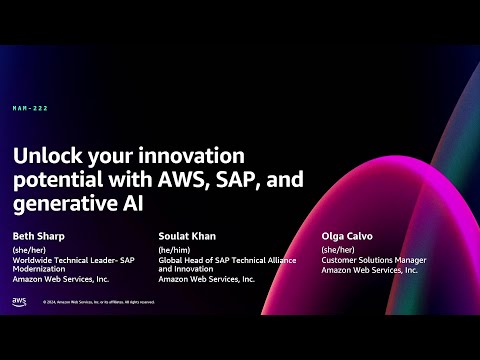AWS re:Invent 2024 - Unlock your innovation potential with AWS, SAP, and generative AI (MAM222)