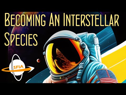 Becoming an Interstellar Species