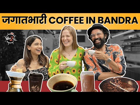 Best Coffees In Bandra | #kandepohe | #bha2pa