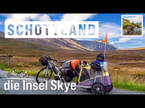 Bike Touring, Fahrradreise Schottland 2020 mit Ebike und Hund (#9): Die Insel Skye (Isle of Skye)