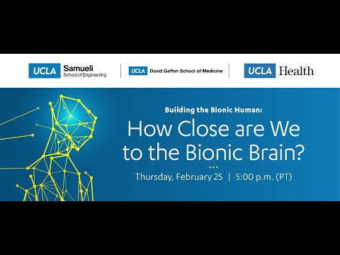 Bionic Human Series, Part 4 - How Close Are We to the Bionic Brain?