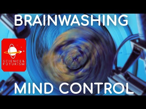 Brainwashing & Mind Control