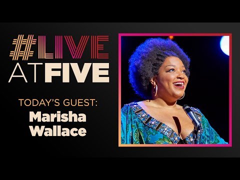 Broadway.com #LiveatFive with Marisha Wallace