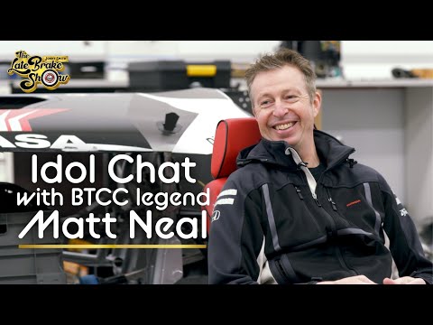 BTCC legend Matt Neal life of cars // The Jonny Smith Late Brake Show