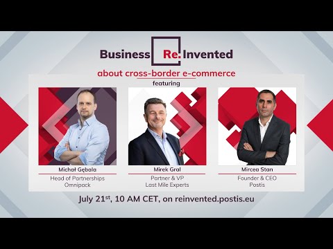 Business Re.Invented #4 with Omnipack and Last Mile Experts