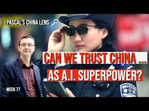 Can we trust China as an AI superpower? Is China concerned about using AI for good?