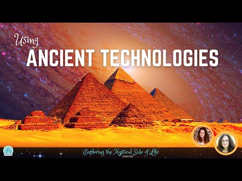Can You Use Ancient Technologies? (Podcast)