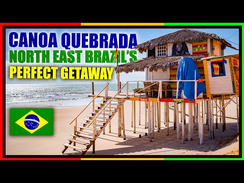 Canoa Quebrada - A Must See Beach Town In Northeast Brazil  