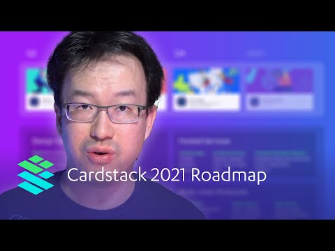 Cardstack 2021 Roadmap - Cardstack Strategy Talk