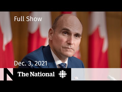 CBC News: The National | Travel confusion, Booster shots, Justin Bieber