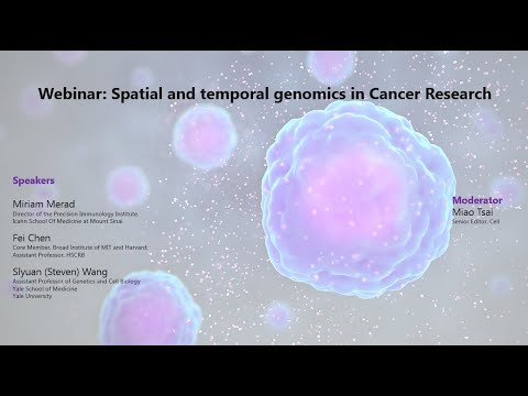 CellPress Webinar: Spatial and Temporal Genomics in Cancer Research