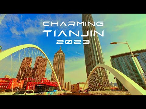 China Tianjin 2023: Driving and walking in a charming city by the Haihe River. (4K)