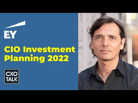 CIO Investment Strategy (with CTO of EY) - CXOTalk #738